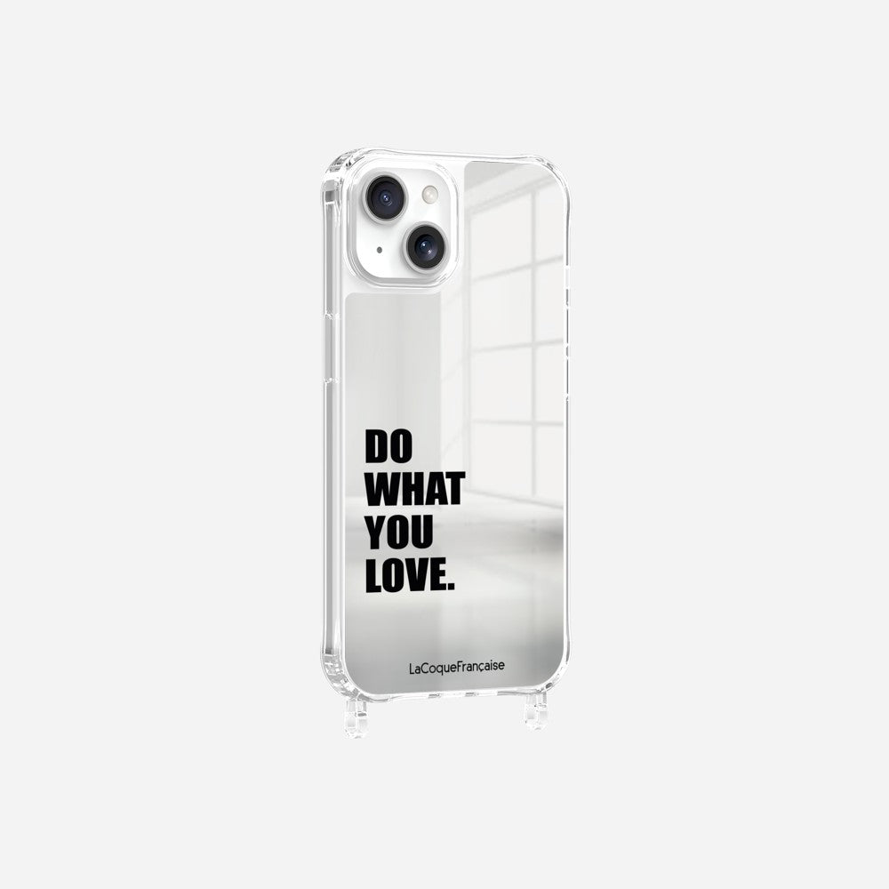 Coque Anneaux Miroir Imprimee Do What You Love - 16