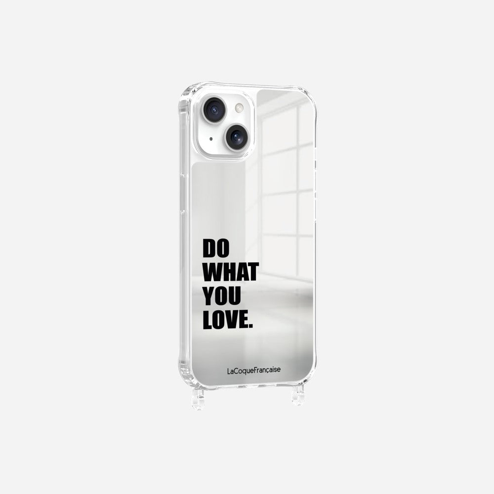 Coque Anneaux Miroir Imprimee Do What You Love - 12
