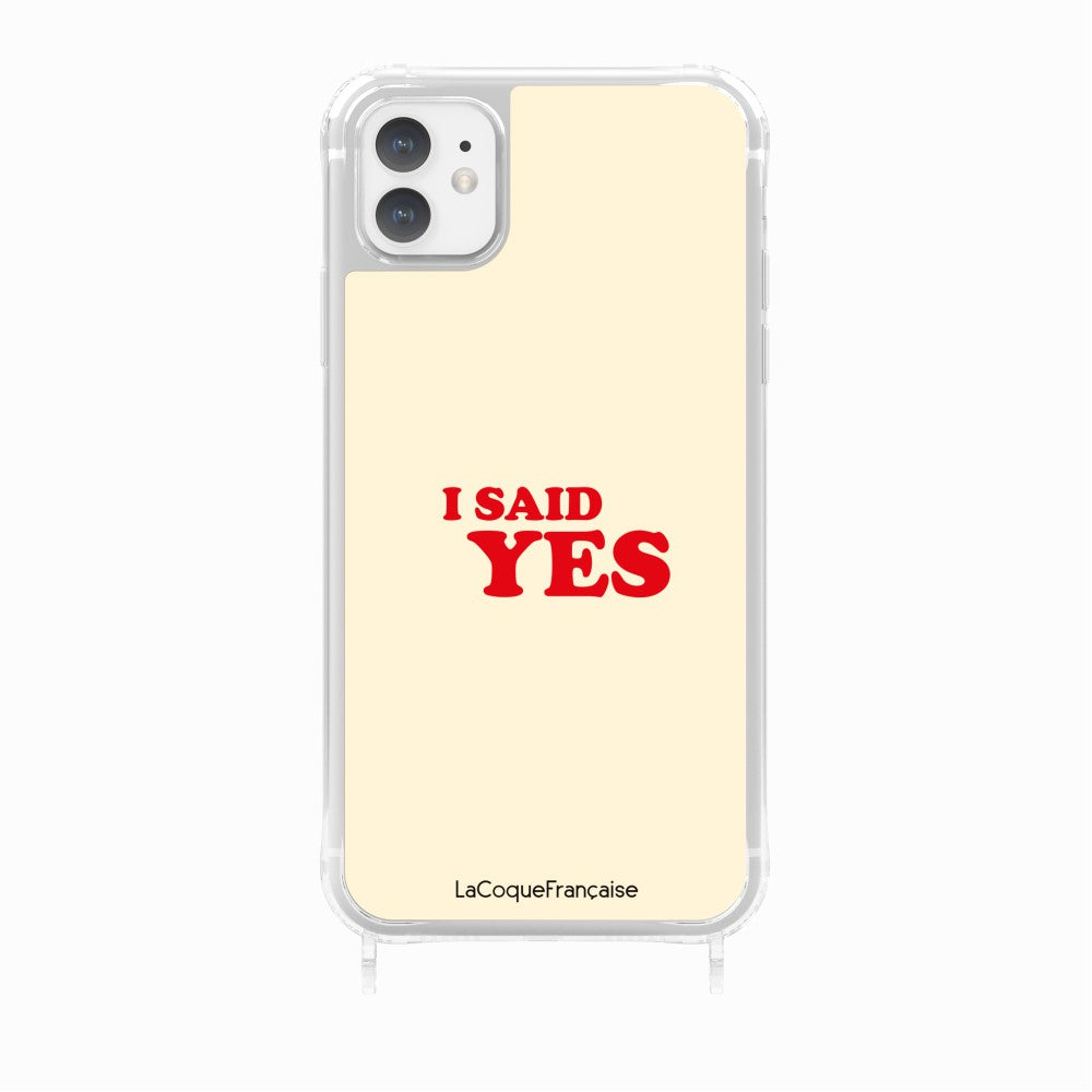 Coque Anneaux Imprimee I Said Yes