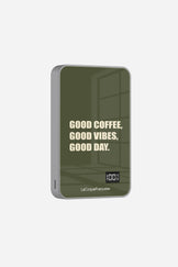 Batterie Magsafe Good Coffee Good Vibe Good Day Kaki 10 000 Mah