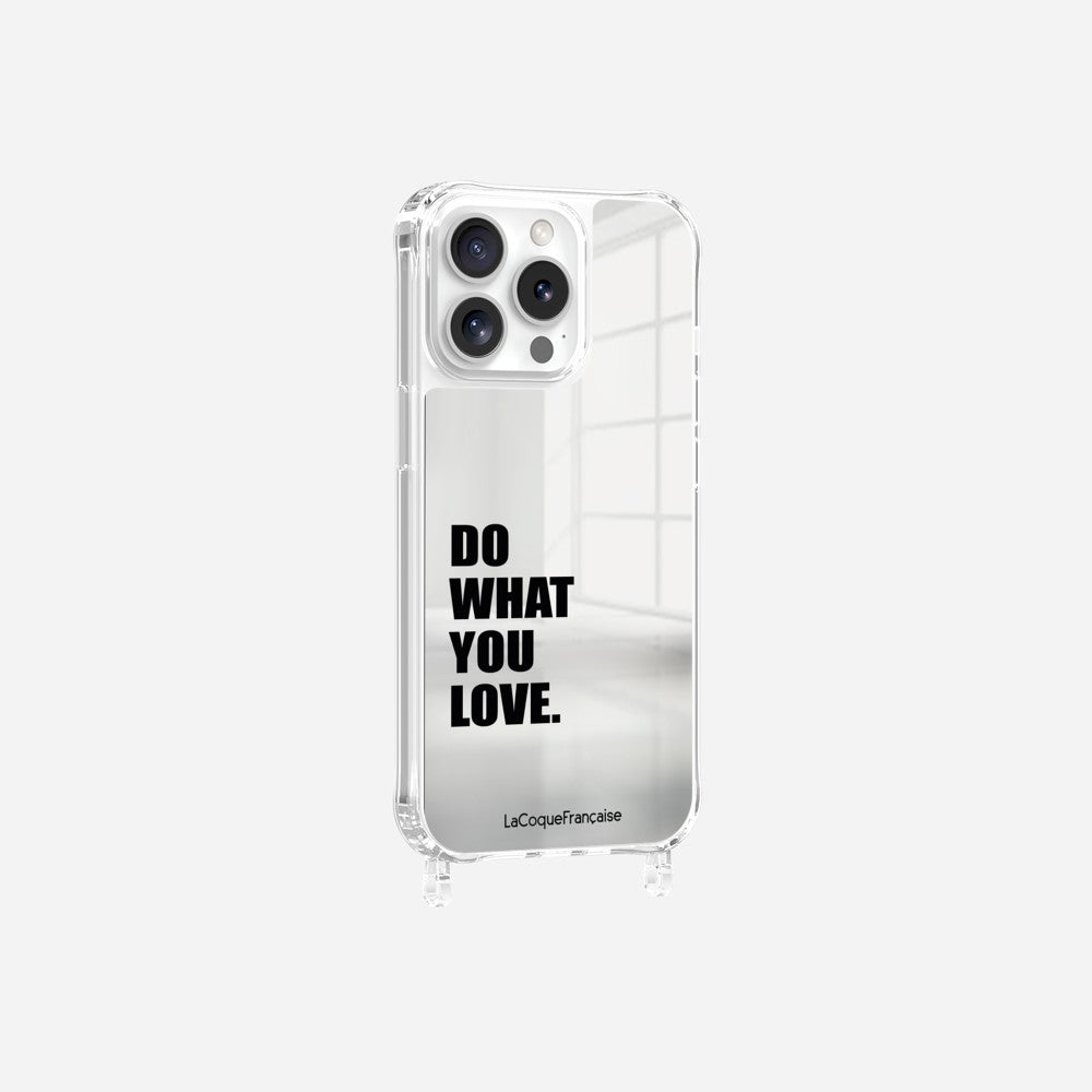 Coque Anneaux Miroir Imprimee Do What You Love - 18