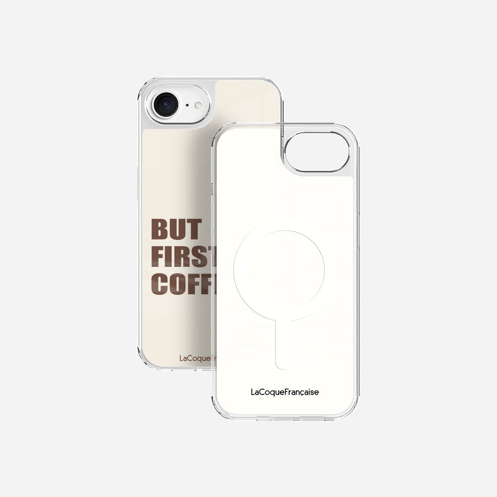 Coque Sans Anneaux Imprimee But First Coffee