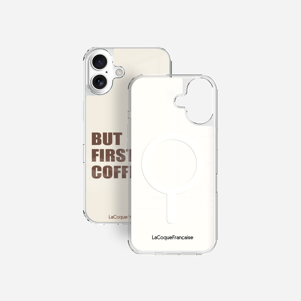 Coque Sans Anneaux Imprimee But First Coffee
