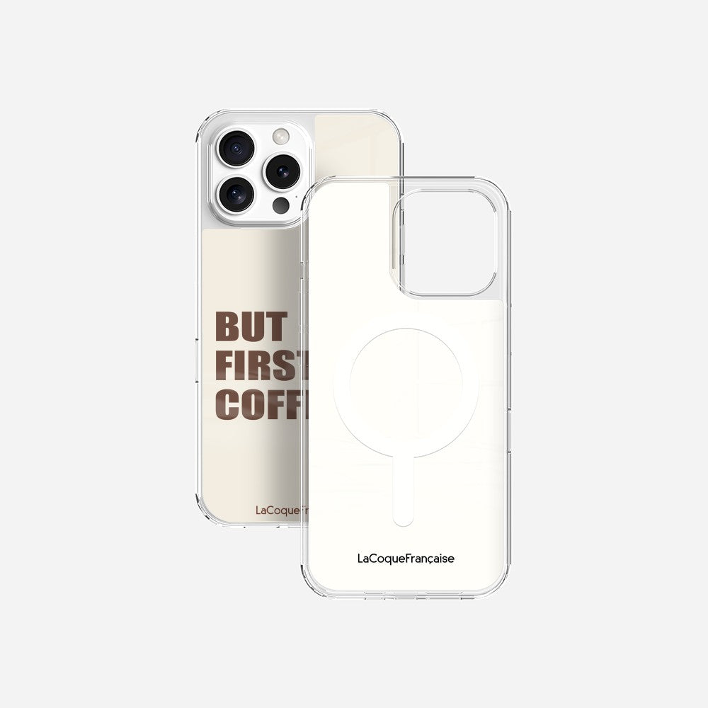 Coque Sans Anneaux Imprimee But First Coffee